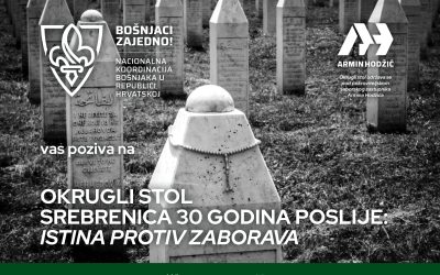 Poziv na Okrugli stol – Srebrenica 30 godina poslije: Istina protiv zaborava